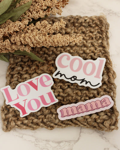 Set of three stickers;"Cool Mom," "Love You" and "MAMA"