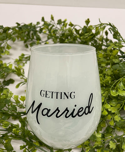 Getting Married Wine Glass